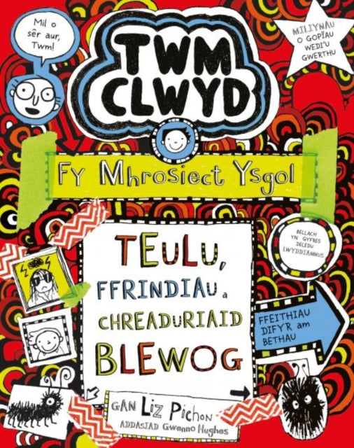 Book cover of: Twm Clwyd: 11. Fy Mhrosiect Ysgol - TEULU, FFRINDIAU A CHREADURIAID BLEWOG