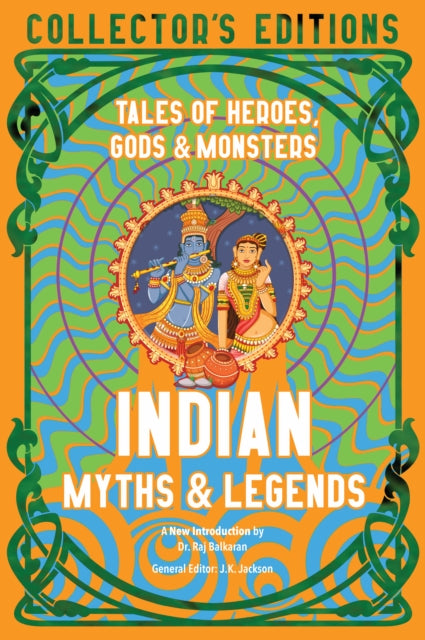 Indian Myths & Legends, Tales of Heroes, Gods & Monsters