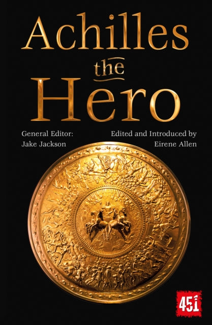 Book cover of: Achilles the Hero. By: J. K. Jackson