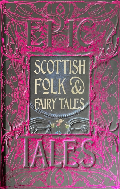 Scottish Folk & Fairy Tales, Epic Tales 9781804175903 Allison Galbraith