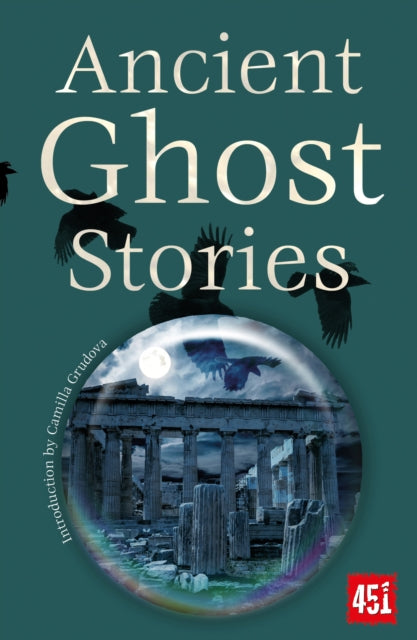 Book cover of: Ancient Ghost Stories. By: J. K. Jackson