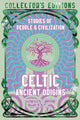 Celtic Ancient Origins, Stories Of People & Civilization 9781804176191 Martin J. Dougherty