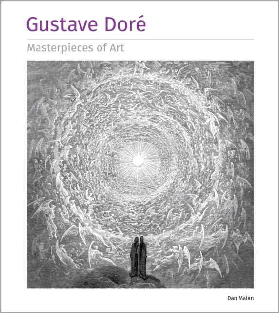 Book cover of: Gustave Dore Masterpieces of Art. By: Dan Malan