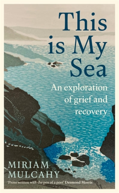 Book cover of: This is My Sea. By: Miriam Mulcahy