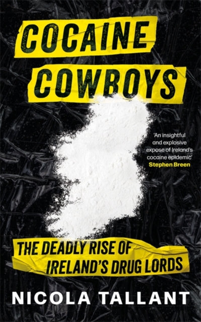 Book cover of: Cocaine Cowboys. By: Nicola Tallant