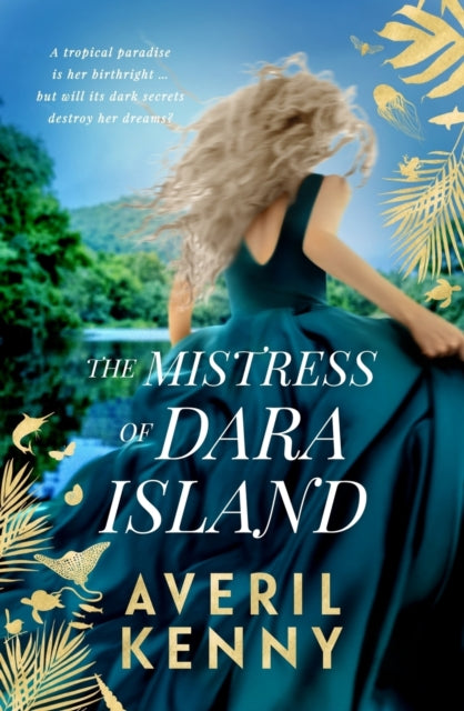Book cover of: The Mistress of Dara Island. By: Averil Kenny
