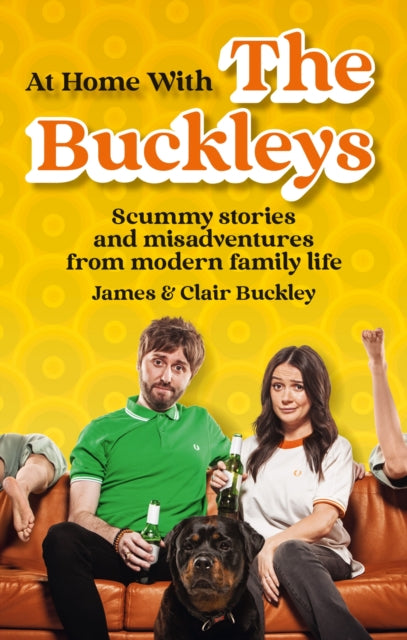 Book cover of: At Home With The Buckleys. By: James & Clair Buckley