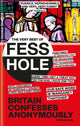 Very Best of Fesshole, Britain Confesses Anonymously 9781804190371 Rob Manuel