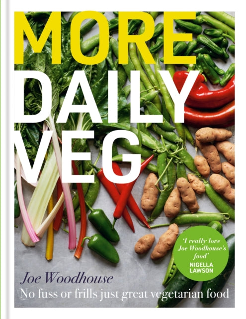 More Daily Veg, No fuss or frills, just great vegetarian food 9781804190845 Joe Woodhouse