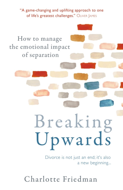 Book cover of: Breaking Upwards. By: Charlotte Friedman