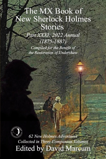 Book cover of: MX Book of New Sherlock Holmes Stories - Part XXXI. By: David Marcum