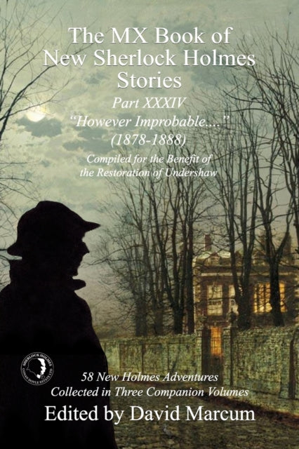 Book cover of: MX Book of New Sherlock Holmes Stories Part XXXIV. By: David Marcum