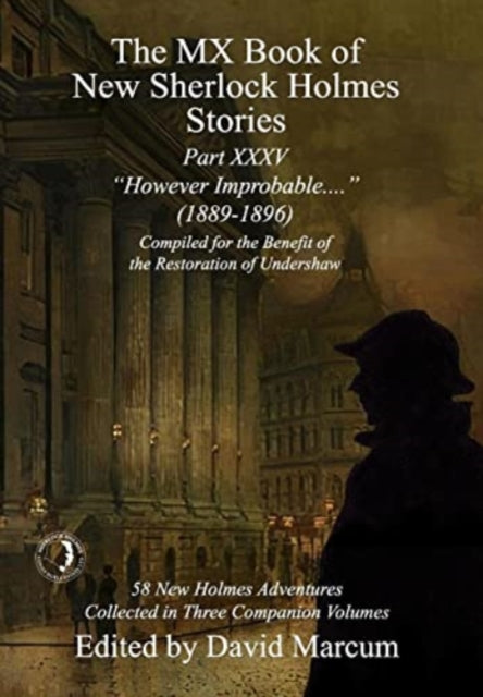 Book cover of: MX Book of New Sherlock Holmes Stories Part XXXV. By: David Marcum