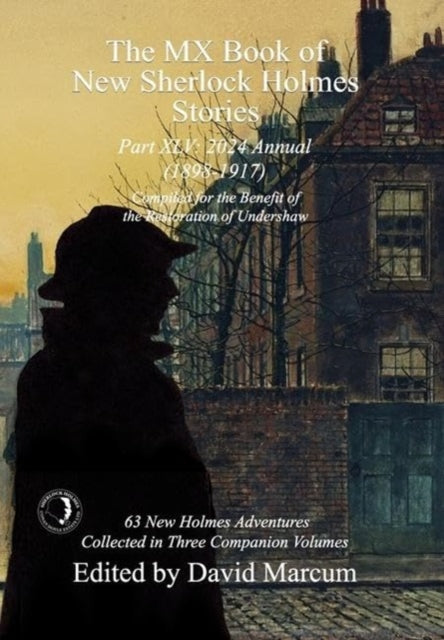 Book cover of: MX Book of New Sherlock Holmes Stories Part XLV. By: David Marcum