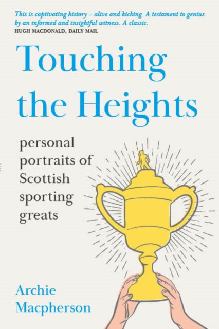 Book cover of: Touching the Heights. By: Arc Macpherson