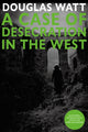 Book cover of: Case of Desecration in the West. By: Douglas Watt