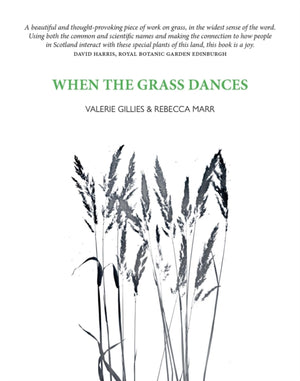 WHEN THE GRASS DANCES