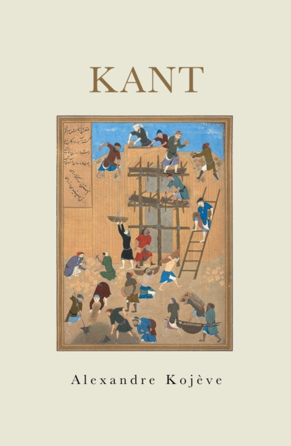 Book cover of: Kant. By: Alexandre Kojève