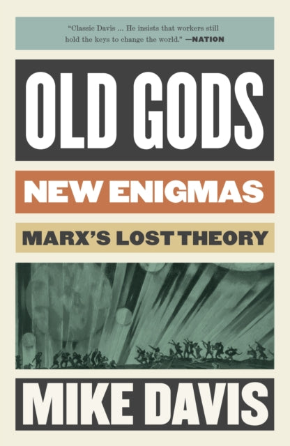 Book cover of: Old Gods, New Enigmas. By: Mike Davis