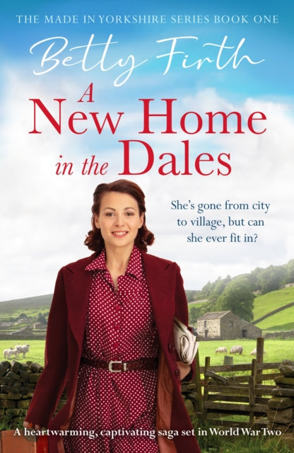 Book cover of: New Home in the Dales. By: Betty Firth