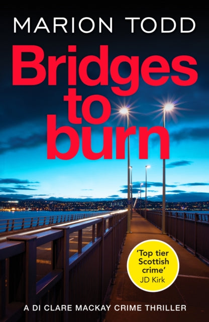Book cover of: Bridges to Burn