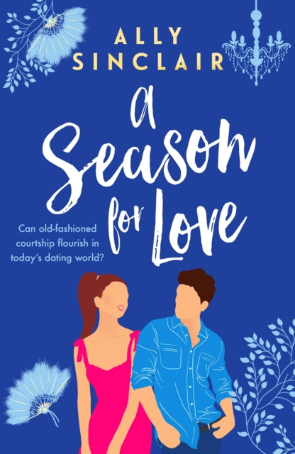 Book cover of: Season for Love. By: Ally Sinclair