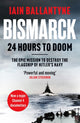 Book cover of: Bismarck: 24 Hours to Doom