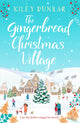 Book cover of: Gingerbread Christmas Village. By: DUNBAR, KILEY