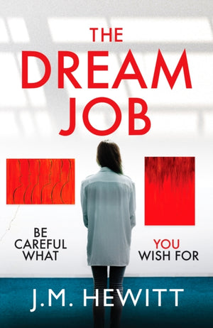 Dream Job, A gripping and chilling psychological thriller
