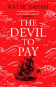 Book cover of: Devil to Pay. By: Katie Daysh
