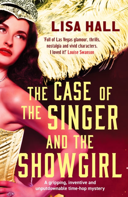Book cover of: Case of the Singer and the Showgirl. By: Lisa Hall