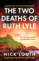 Book cover of: Two Deaths of Ruth Lyle. By: Nick Louth
