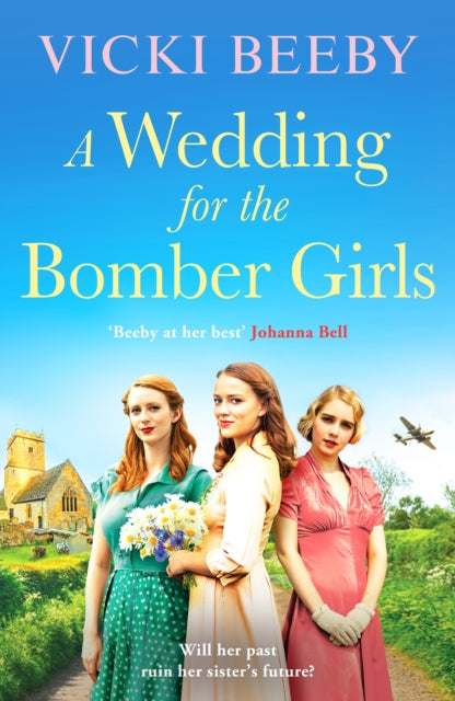 Book cover of: Wedding for the Bomber Girls. By: Vicki Beeby