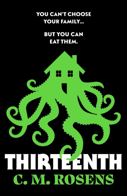 Book cover of: Thirteenth. By: C. M. Rosens