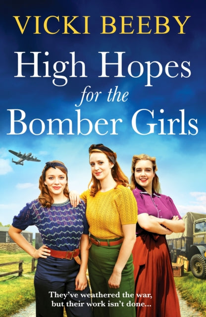 Book cover of: High Hopes for the Bomber Girls