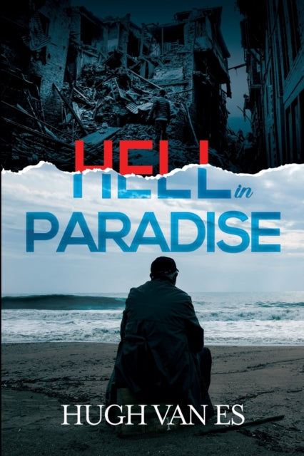 Book cover of: Hell in Paradise. By: Hugh Van Es