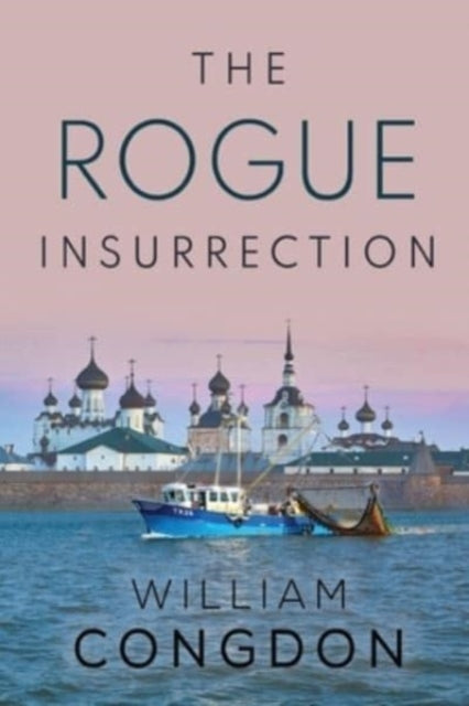 Book cover of: Rogue Insurrection. By: William Congdon