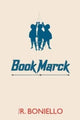 Book cover of: BookMarck. By: Thomas R. Boniello