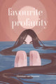 Book cover of: Favourite Profanity. By: Christiaan Van Deventer
