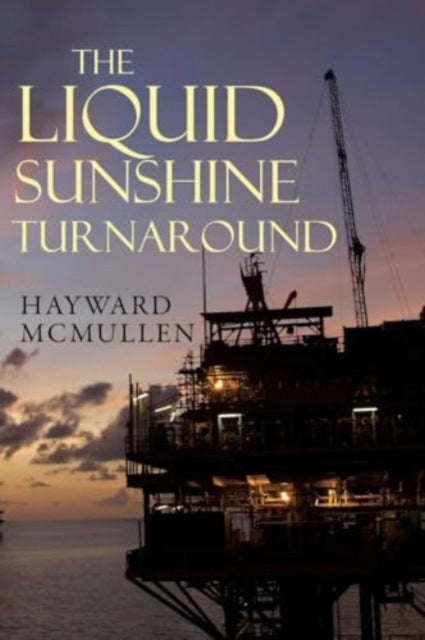 Book cover of: Liquid Sunshine Turnaround