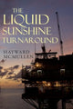 Book cover of: Liquid Sunshine Turnaround