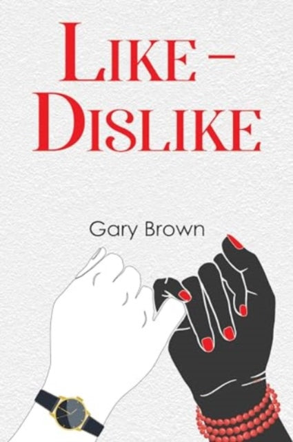 Book cover of: Like - Dislike