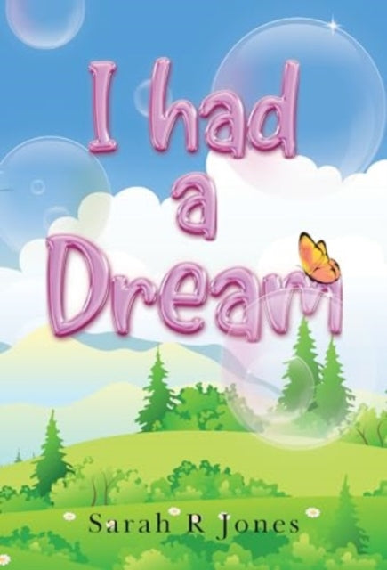 Book cover of: I Had a Dream