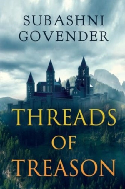 Book cover of: Threads of Treason