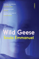 Book cover of: Wild Geese. By: Soula Emmanuel