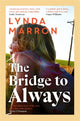 Bridge to Always