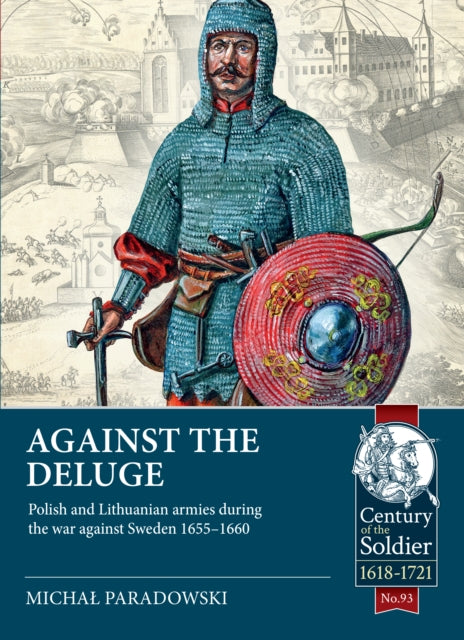Book cover of: Against the Deluge. By: Michał Paradowski