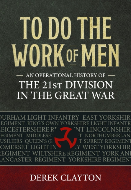 Book cover of: To Do the Work of Men. By: Derek Clayton
