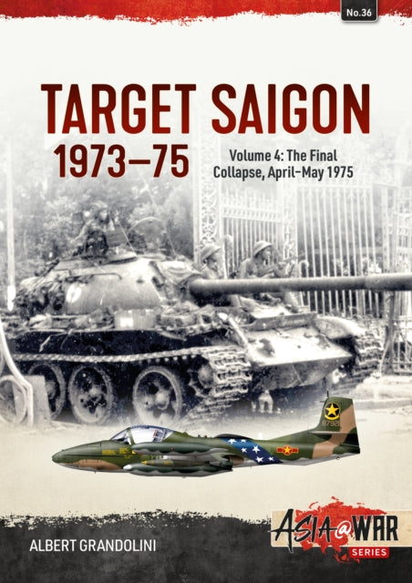 Book cover of: Target Saigon 1973-75. By: Albert Grandolini