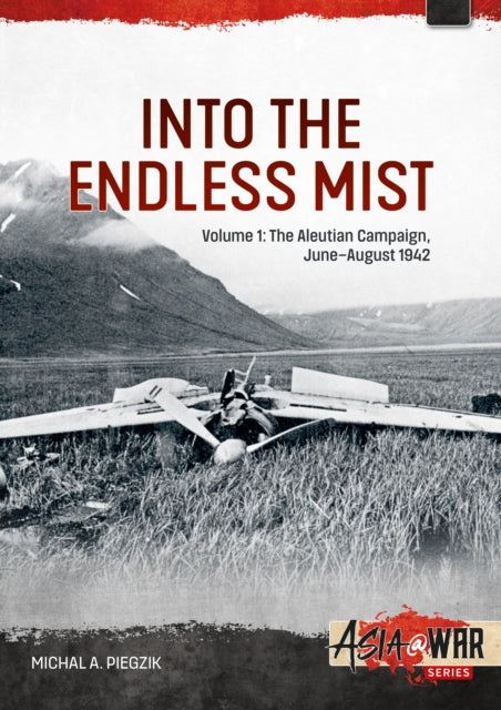 Book cover of: Into the Endless Mist Volume 1. By: Michal A. Piegzik